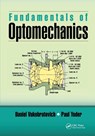 Fundamentals of Optomechanics - Daniel Vukobratovich ; Paul Yoder - 9781032652382