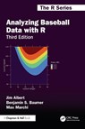 Analyzing Baseball Data with R - Jim Albert ; Benjamin S. (Smith College Baumer ; Max Marchi - 9781032668093