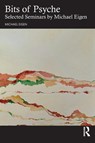 Bits of Psyche - Michael Eigen - 9781032674308