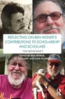 Reflecting on Ben Wisner’s Contributions to Scholarship and Scholars - Ben Wisner ; JC (University of Auckland Gaillard ; Ilan (University College London Kelman - 9781032695976