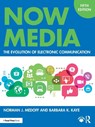 Now Media - Norman J. Medoff ; Barbara K. Kaye - 9781032704302