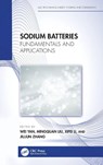 Sodium Batteries - Wei Yan ; Mingquan Liu ; Xifei Li - 9781032713076