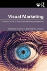 Visual Marketing - Barbara E. Kahn ; Elizabeth N. Johnson - 9781032731322