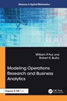 Modeling Operations Research and Business Analytics - William P Fox ; Robert E. Burks - 9781032735924