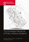 The Routledge Handbook of Policy Advisory Systems - Giliberto (University of Bologna Capano ; Jonathan (University of Toronto Craft ; Michael (Simon Fraser University Howlett - 9781032737454