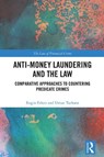 Anti-Money Laundering and the Law - Engin Erken ; Umut Turksen - 9781032739250