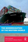 The Modernization of the Western World - John (Boston University McGrath ; Kathleen Callanan (Boston University Martin - 9781032740072