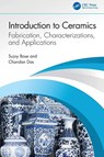 Introduction to Ceramics - Sujoy Bose ; Chandan Das - 9781032744049