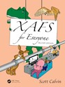 XAFS for Everyone - Scott (Lehman College Calvin - 9781032745480