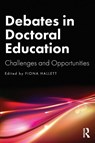 Debates in Doctoral Education - Fiona (Associate Dean of the Graduate School at Edge Hill University Hallett - 9781032774633