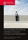 The Routledge International Handbook on Social Exclusion and Radicalisation - Tahir (Aston University Abbas ; Lianne (Leiden University Vostermans ; Richard (University of Edinburgh McNeil-Willson - 9781032785691
