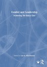 Gender and Leadership - Lisa A. Marchiondo - 9781032785813