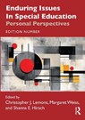 Enduring Issues in Special Education - Christopher J. Lemons ; Shanna E. Hirsch ; Margaret Weiss - 9781032792460
