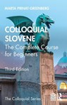 Colloquial Slovene - Marta (University of Kansas Pirnat-Greenberg - 9781032796703