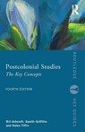 Postcolonial Studies - Bill (University of New South Wales Ashcroft ; Gareth Griffiths ; Helen Tiffin - 9781032805917