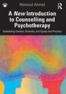 A New Introduction to Counselling and Psychotherapy - Mamood Ahmad - 9781032805931
