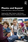 Phonics and Beyond - Hyejeong (University of Melbourne Ahn ; Helen (University of Melbourne Cozmescu ; Linda (University of Melbourne Gawne ; Marian (University of Melbourne Nicolazzo - 9781032828602