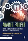 Awakened Leadership - Behnam Bakhshandeh ; Foojan Zeine - 9781032830094