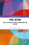 Free Action - Andrew Wright (University of Technology Sydney Hurley - 9781032840369