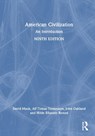 American Civilization - David Mauk ; Alf Tomas Tønnessen ; John Oakland ; Hilde Eliassen Restad - 9781032843643