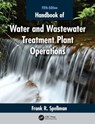 Handbook of Water and Wastewater Treatment Plant Operations - Frank R. (Spellman Environmental Consultants Spellman - 9781032843728