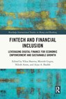 FinTech and Financial Inclusion - Vikas Sharma ; Munish Gupta ; Nilesh Arora - 9781032846118