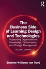 The Business Side of Learning Design and Technologies - Shahron (George Mason University Williams van Rooij - 9781032853116