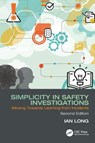 Simplicity in Safety Investigations - Ian Long - 9781032869896