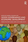 Good Governance and Economic Development - Ramesh Chandra (Vidyasagar University Das - 9781032870502