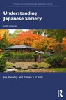 Understanding Japanese Society - Joy (Oxford Brookes University Hendry ; Emma E. (Hokkaido University Cook - 9781032871530