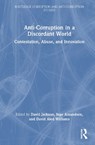 Anti-Corruption in a Discordant World - David Jackson ; Inge Amundsen ; David Aled Williams - 9781032872995