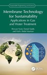 Membrane Technology for Sustainability - Rizwan (University of Jeddah Nasir ; Danial (Teesside University) Qadir ; Hafiz (Uni. of the Punjab) Abdul Mannan - 9781032875996