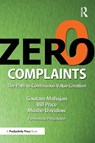 Zero Complaints - Gautam Mahajan ; Bill Price ; Moshe Davidow - 9781032880518