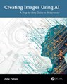 Creating Images Using AI - Julie Pallant - 9781032886725