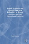 Severe, Profound and Multiple Learning Difficulties in School - Tracy (Leeds Beckett University Edwards - 9781032888774