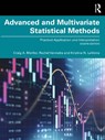Advanced and Multivariate Statistical Methods - Craig A. (Arizona State University Mertler ; Rachel A. Vannatta ; Kristina N. (Bowling Green State University) LaVenia - 9781032890500