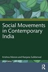 Social Movements in Contemporary India - Krishna (Ambedkar University Delhi Menon ; Ranjana (Chief Functionary of Raahein Development Society Subberwal - 9781032892009