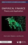Empirical Finance - Oliver Linton ; Shaoran Li ; Shuyi Ge - 9781032894706