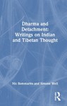 Dharma and Detachment: Writings on Indian and Tibetan Thought - Simone Weil - 9781032910819