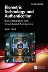Biometric Technology and Authentication - Ravi (Apollo Biometrics Das - 9781032912509