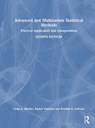 Advanced and Multivariate Statistical Methods - Craig A. (Arizona State University Mertler ; Rachel A. Vannatta ; Kristina N. (Bowling Green State University) LaVenia - 9781032912967