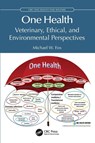 One Health - Michael W. (Fox’s Pen Inc (President)) Fox - 9781032942599