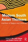 Modern South Asian Thinkers - Dev Nath Pathak ; Sanjeev Kumar H.M - 9781032949536