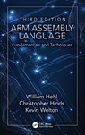ARM Assembly Language - William (Consultant Hohl ; Christopher (ARM Hinds ; Kevin Welton - 9781032951812