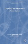 Teaching User Experience - Heather Turner ; Emma Rose - 9781032952239