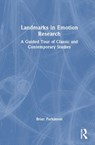 Landmarks in Emotion Research - Brian Parkinson - 9781032952970
