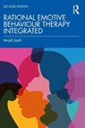 Rational Emotive Behaviour Therapy Integrated - Anjali (Welingkar Institute of Management Development Joshi ; K.M. (Albert Ellis Institute Phadke - 9781032954011