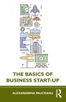 The Basics of Business Start-Up - Alexandrina Pauceanu - 9781032969527