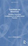 Questions on Behaviour - Sarah Johnson - 9781032971551