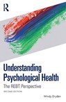 Understanding Psychological Health - Windy (Goldsmiths Dryden - 9781032976129